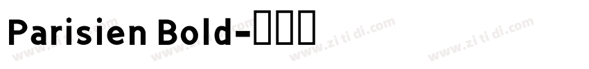 Parisien Bold字体转换